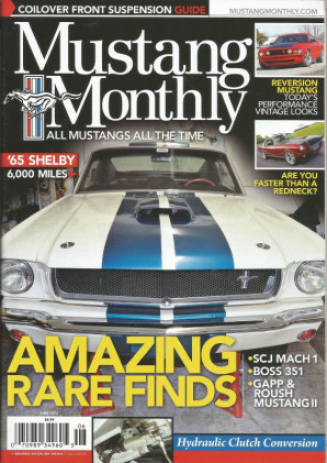 MUSTANG MONTHLY 2013 JUNE - '69 FLEET RED 428CJ, REDNECK HARDTOP